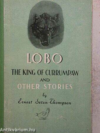 Lobo the King of Currumpaw