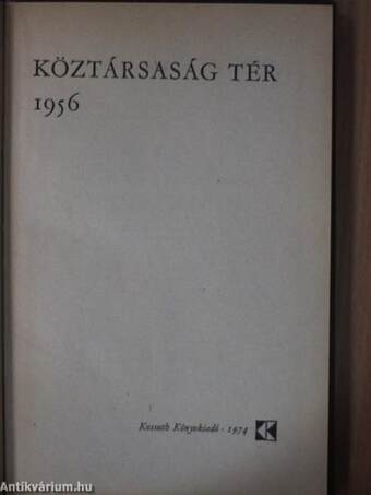 Köztársaság tér 1956