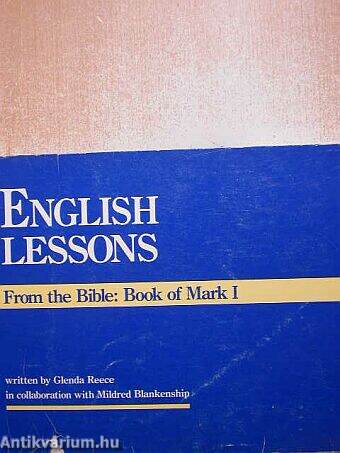 English Lessons from the Bible: Book of Mark I.