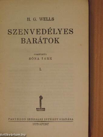 Szenvedélyes barátok I-II.