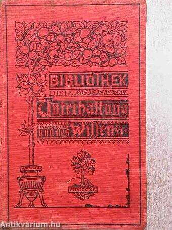 Bibliothek der Unterhaltung und des Wissens 1902/11. (gótbetűs)