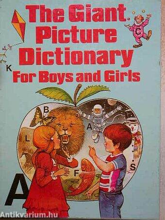 The Giant Picture Dictionary for boys and girls