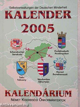 Német Kisebbségi Önkormányzatok Kalendáriuma 2005.