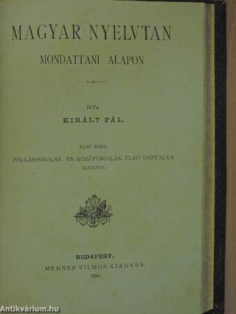 A magyar mondattan példákban/Magyar nyelvtan mondattani alapon I.