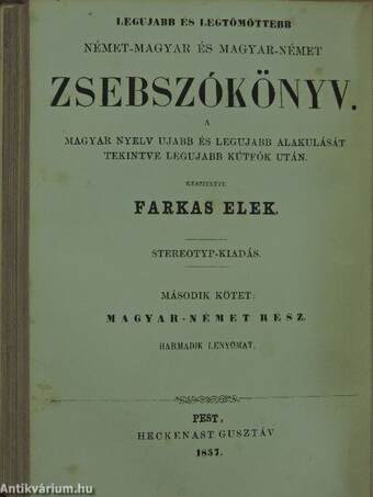 Legujabb és legtömöttebb német-magyar és magyar-német zsebszókönyv I-II.