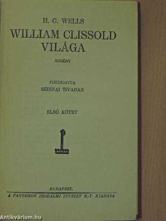 William Clissold világa I-II.