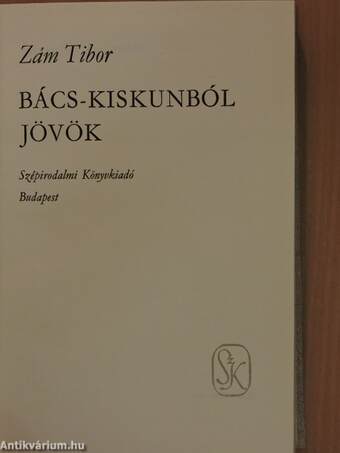 Bács-Kiskunból jövök