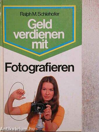 Geld verdienen mit Fotografieren