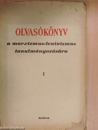 Olvasókönyv a marxizmus-leninizmus tanulmányozására I. (töredék)