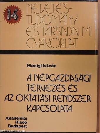 A népgazdasági tervezés és az oktatási rendszer kapcsolata