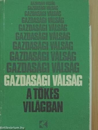 Gazdasági válság a tőkés világban