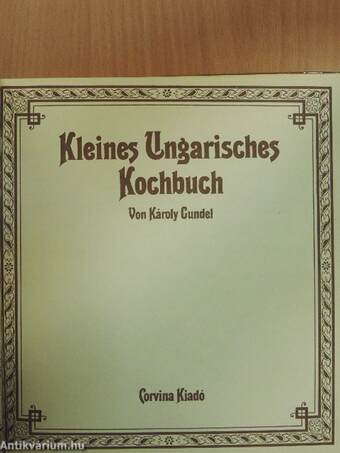 Kleines Ungarisches Kochbuch