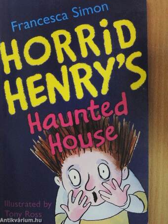 Horrid Henry's Haunted House