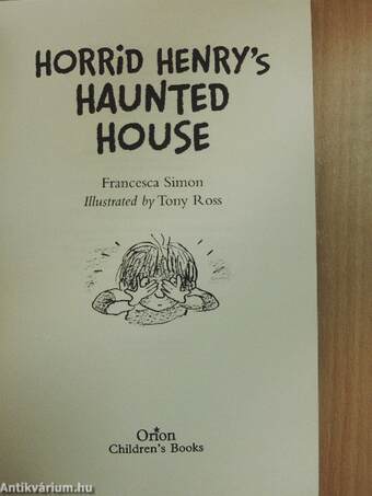 Horrid Henry's Haunted House