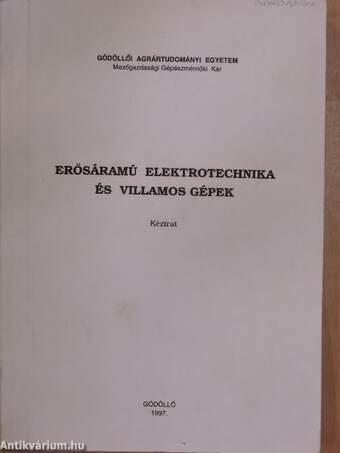 Erősáramú elektrotechnika és villamos gépek