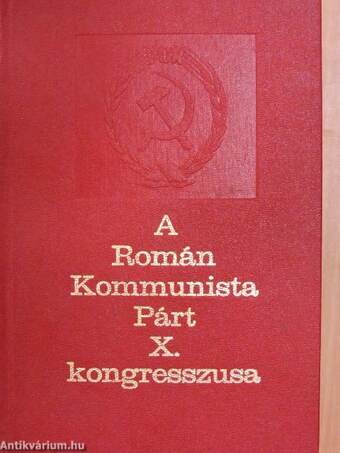 A Román Kommunista Párt X. kongresszusa