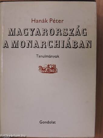Magyarország a Monarchiában