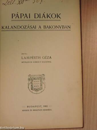 Pápai diákok kalandozásai a Bakonyban