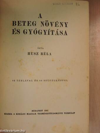 A beteg növény és gyógyítása