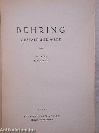 Behring Gestalt und Werk