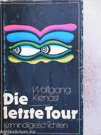 Die Letzte Tour