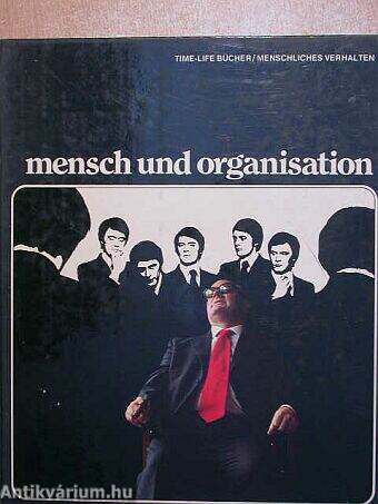 Mensch und Organisation