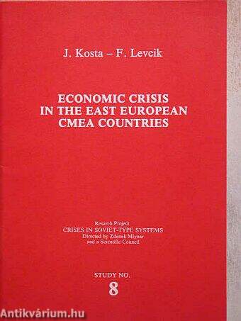 Economic crisis in the East East European CMEA countries