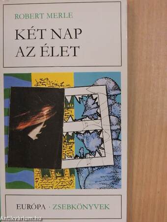 Két nap az élet