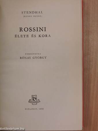 Rossini élete és kora