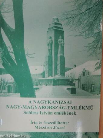 A nagykanizsai Nagy-Magyarország-emlékmű