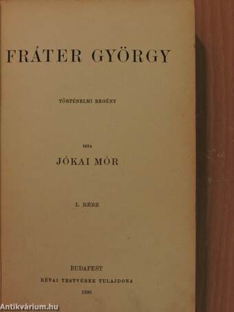 Fráter György I-II.