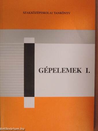 Gépelemek I.