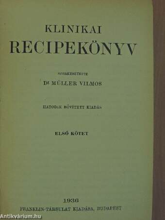 Klinikai recipekönyv I-II.