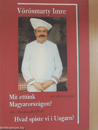 Mit ettünk Magyarországon?