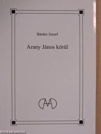 Arany János körül