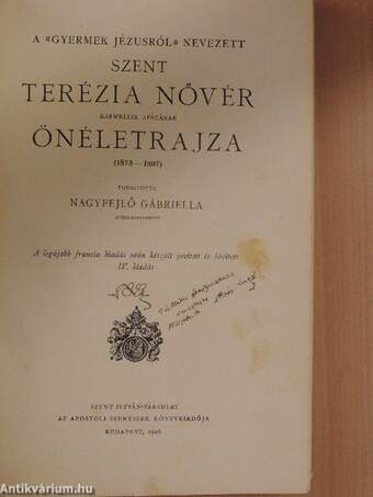 A «gyermek Jézusról» nevezett Szent Terézia nővér karmelita apácának önéletrajza