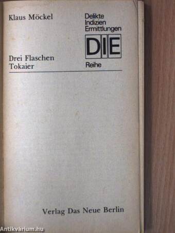 Drei Flaschen Tokaier