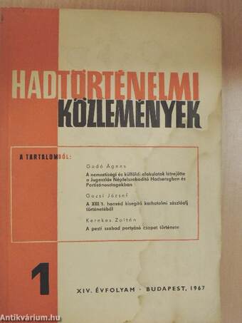 Hadtörténelmi közlemények 1967/1.