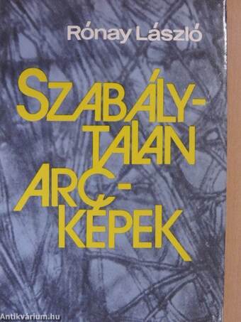 Szabálytalan arcképek