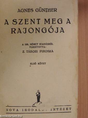 A szent meg a rajongója I-II.