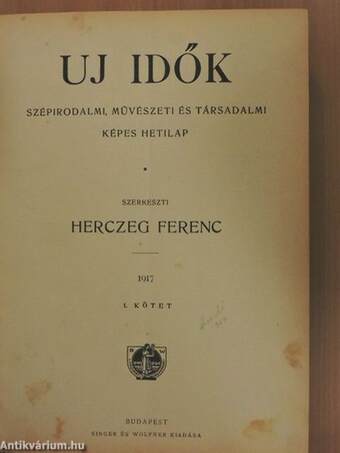 Uj Idők 1917. január-december I-II.