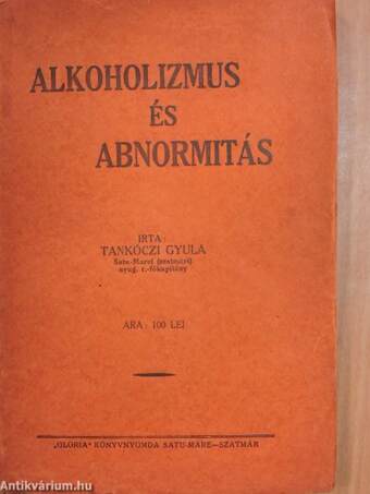 Alkoholizmus és abnormitás