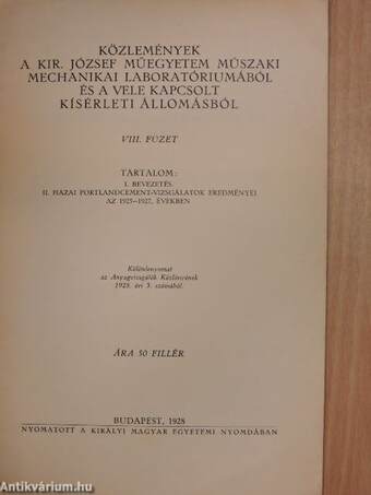Közlemények a Kir. József Műegyetem Műszaki Mechanikai Laboratóriumából és a vele kapcsolt kísérleti állomásból VIII.