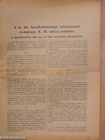 A m. kir. kereskedelemügyi miniszternek 12.000/1933. K. M. számu rendelete az iparfejlesztésről szóló 1931. évi XXI. törvénycikk végrehajtásáról