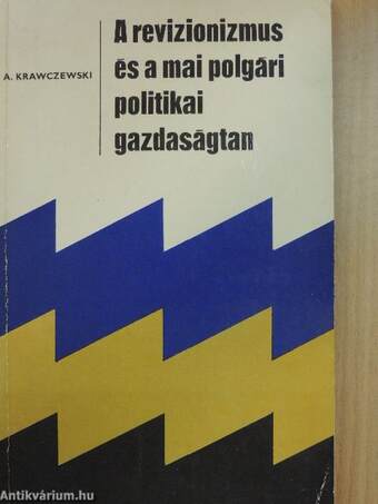 A revizionizmus és a mai polgári politikai gazdaságtan