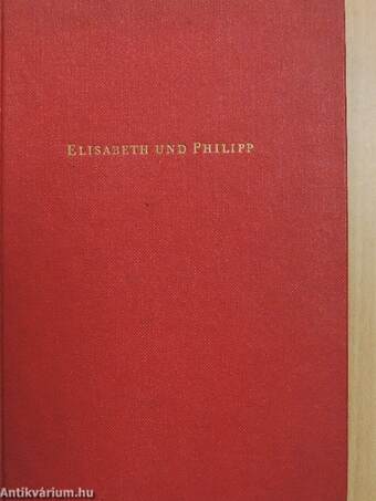 Elisabeth und Philipp