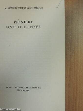 Pioniere und ihre Enkel