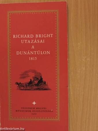 Richard Bright utazásai a Dunántúlon 1815