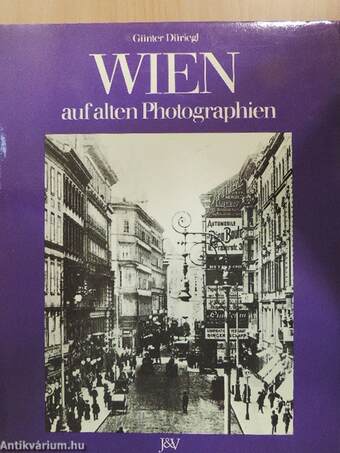 Wien auf alten Photographien