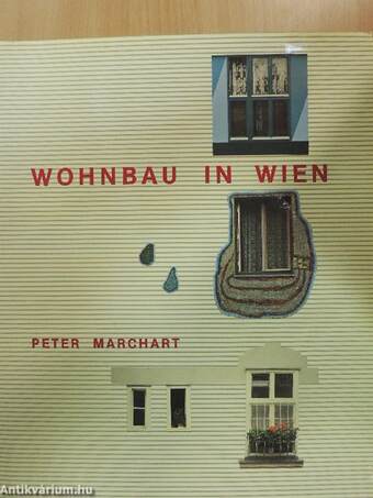 Wohnbau in Wien 1923-1983